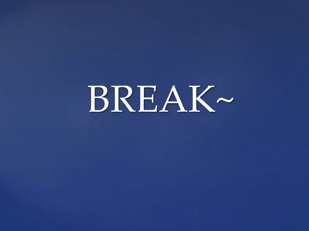 break