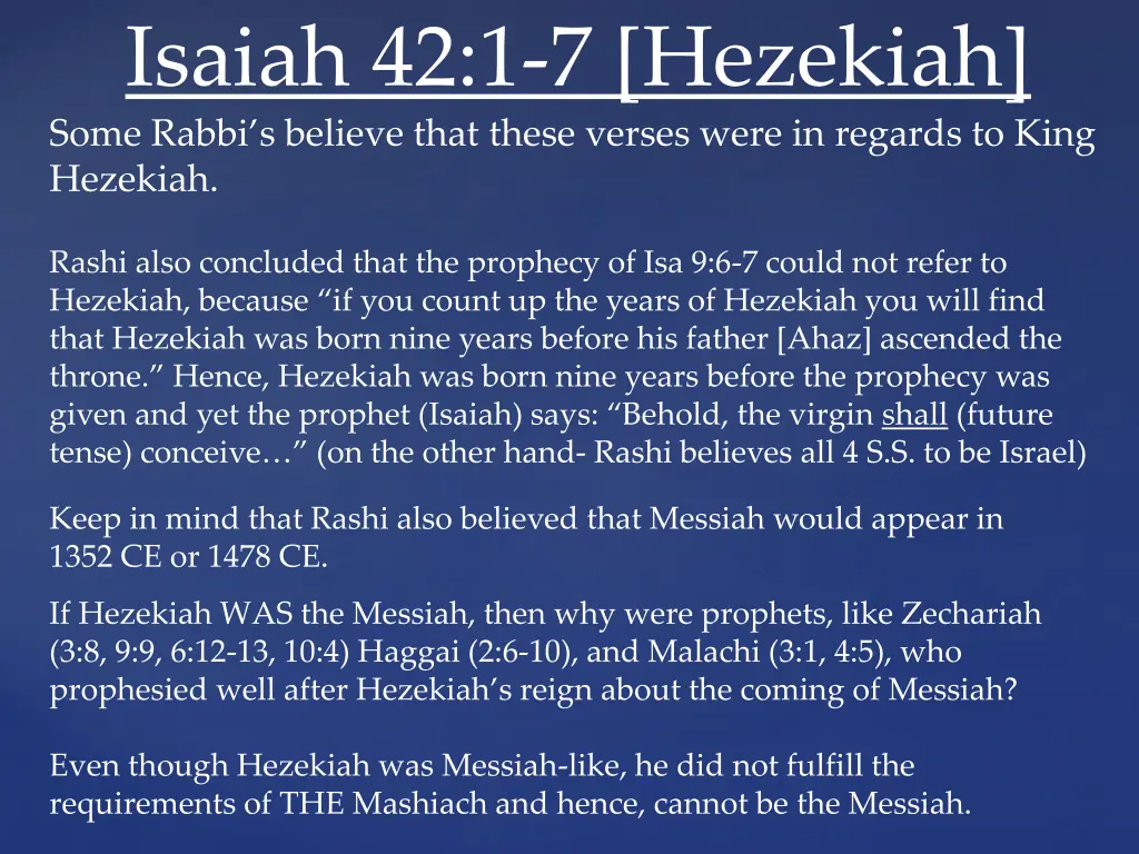 isaiah 42 1 7 hezekiah some rabbi s believe that 2