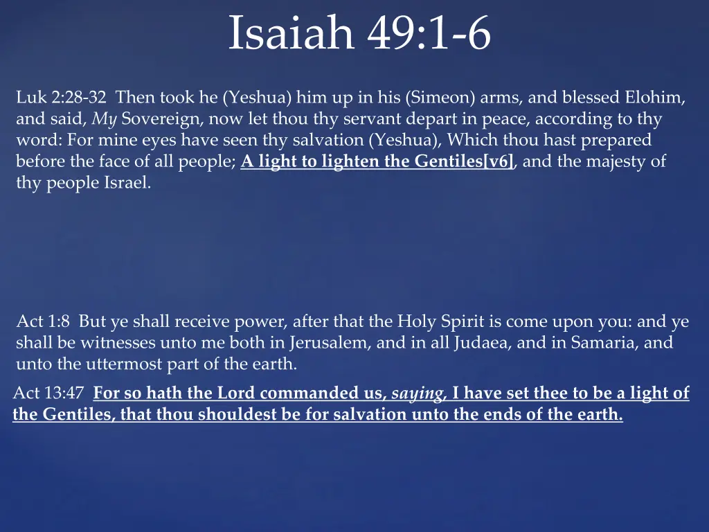 isaiah 49 1 6 3