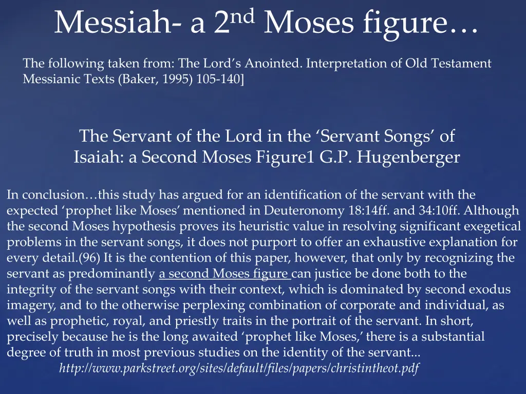 messiah a 2 nd moses figure