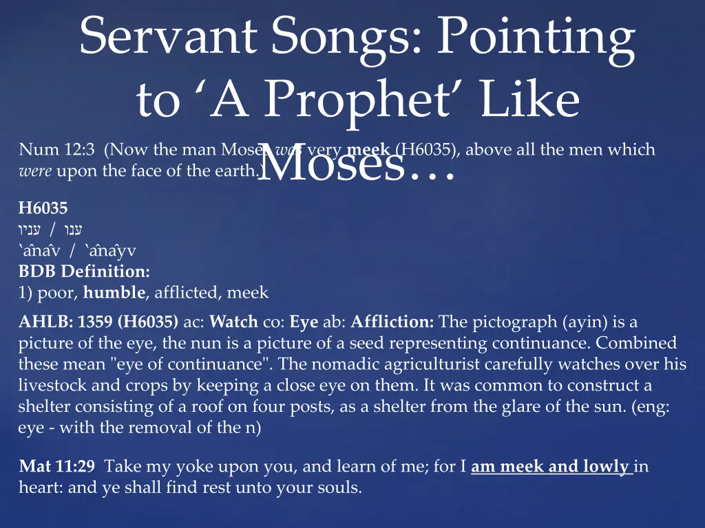 servant songs pointing to a prophet like moses 1