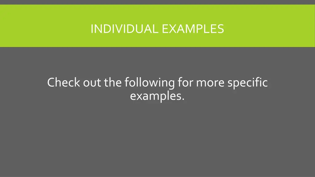 individual examples