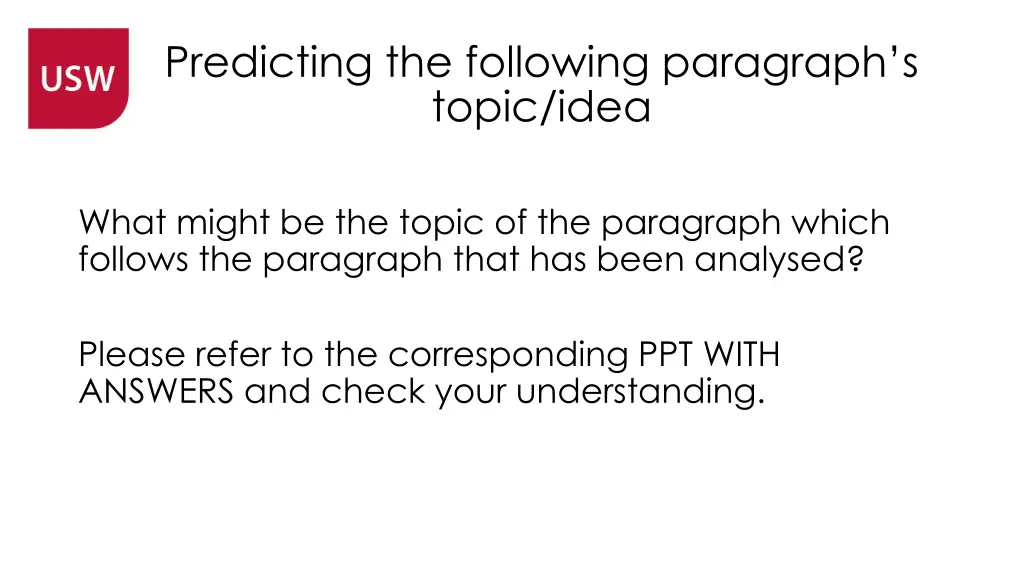 predicting the following paragraph s topic idea