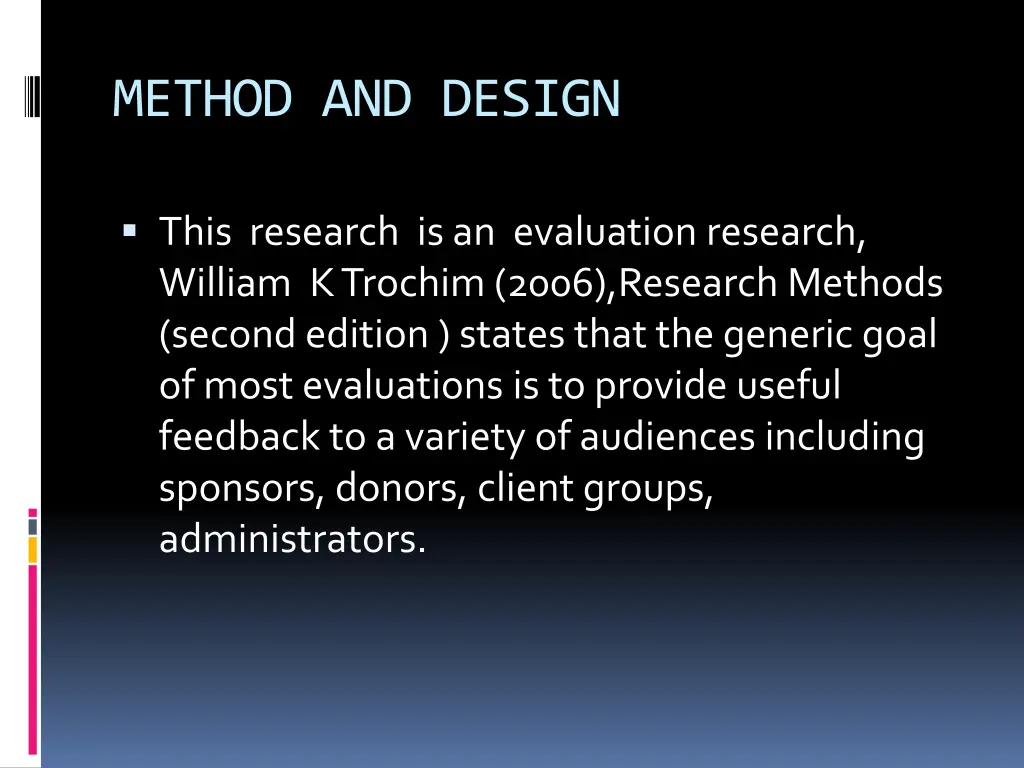 method and design