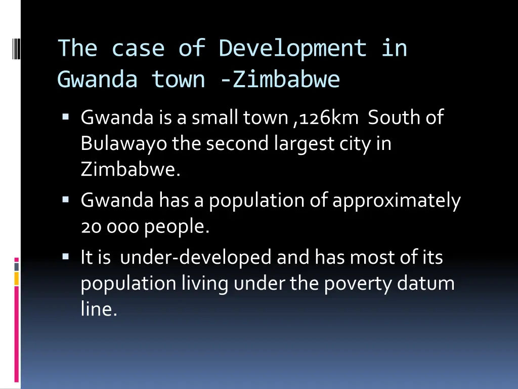 the case of development in gwanda town zimbabwe 1