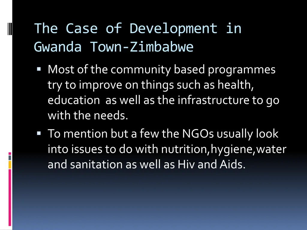 the case of development in gwanda town zimbabwe 3