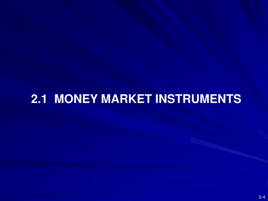 2 1 money market instruments