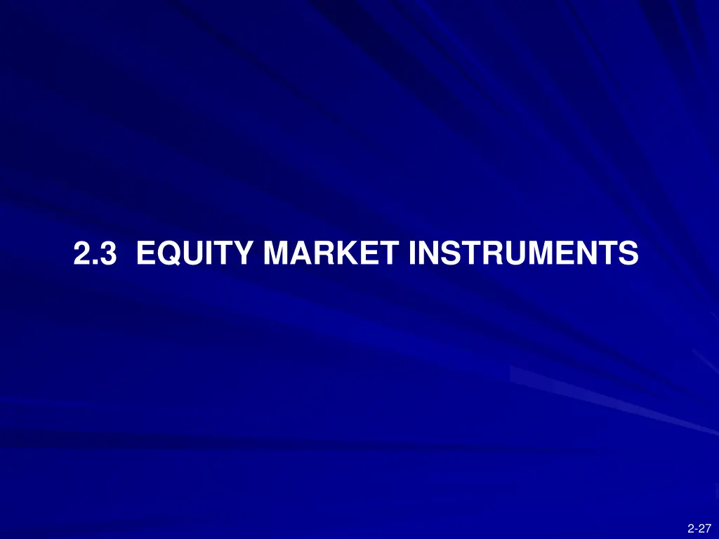 2 3 equity market instruments