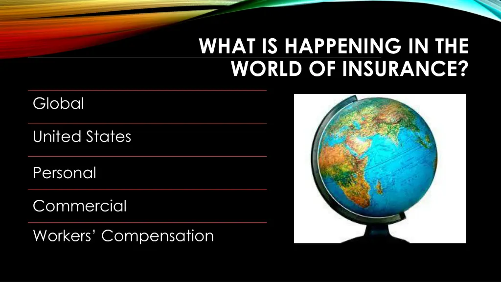 what is happening in the world of insurance