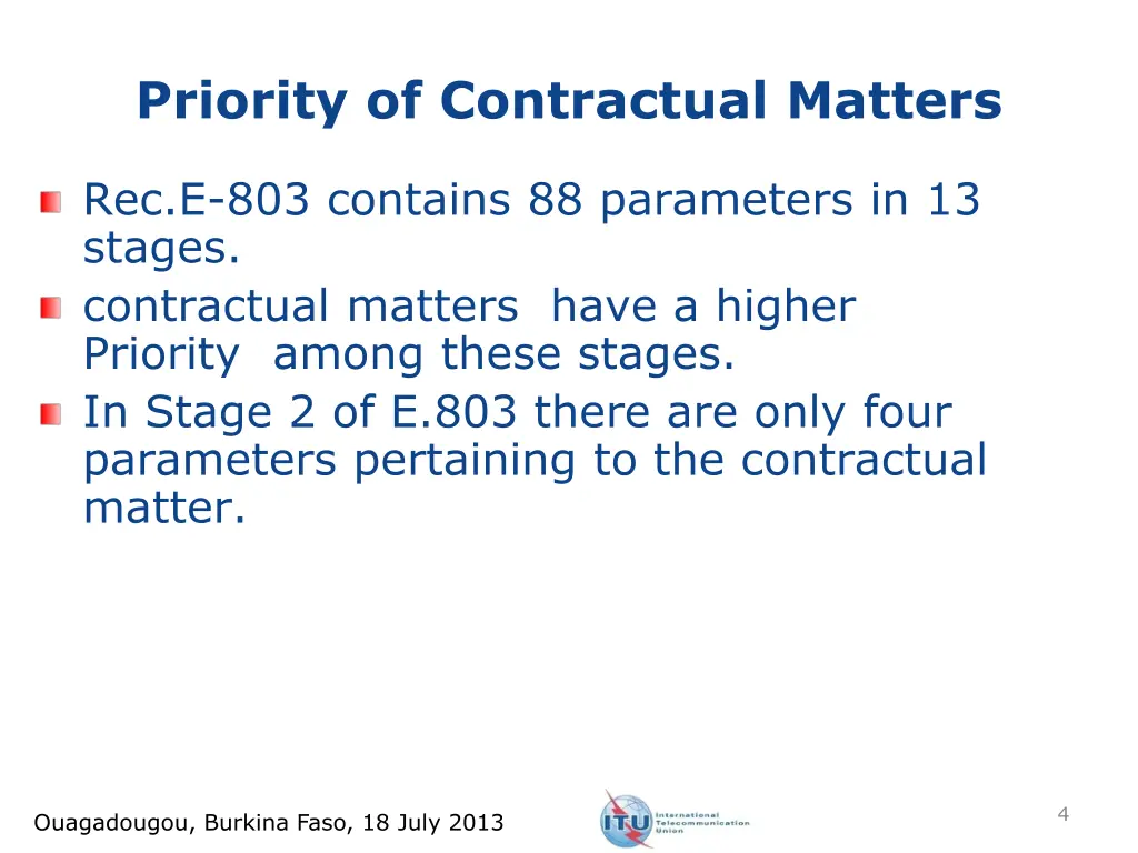 priority of contractual matters