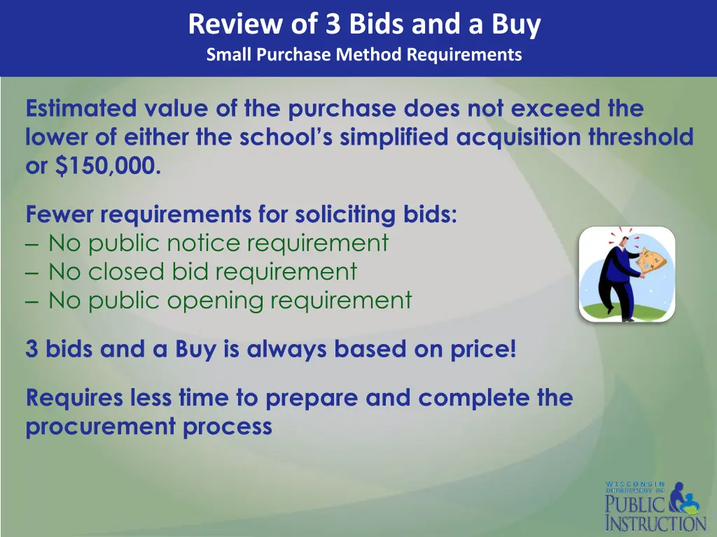 review of 3 bids and a buy small purchase method