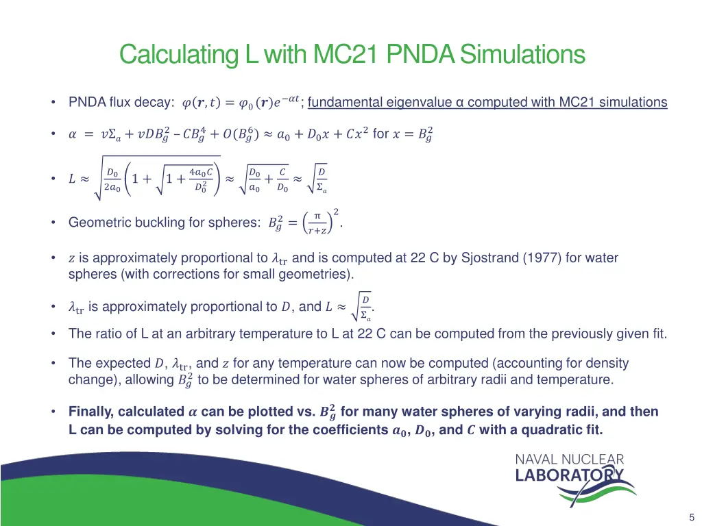 calculating l with mc21 pnda simulations