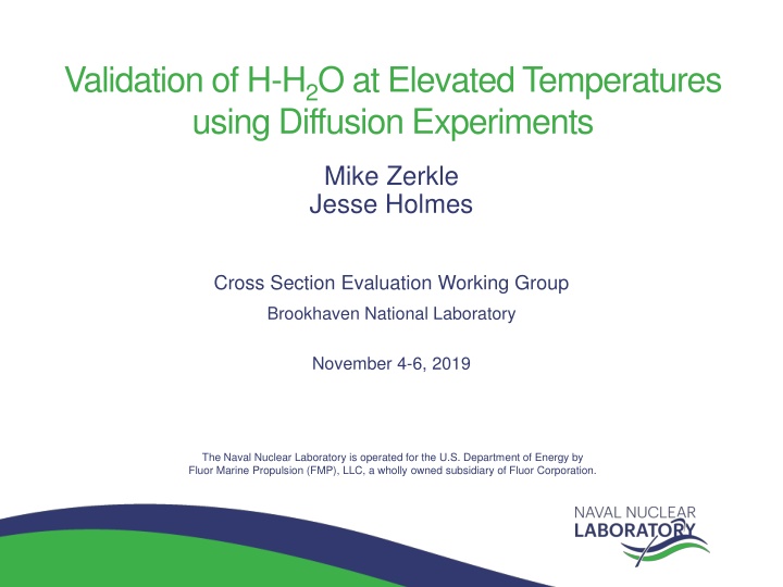 validation of h h 2 o at elevated temperatures