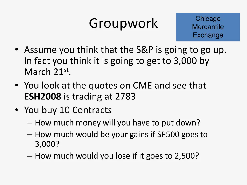 chicago mercantile exchange 1