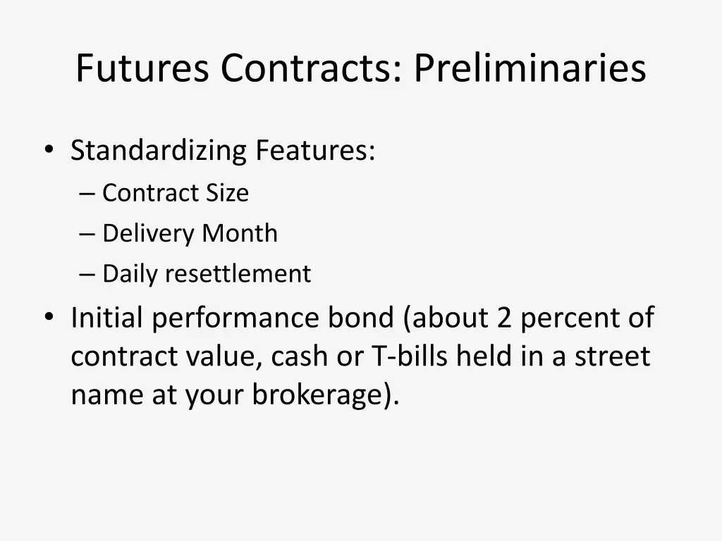 futures contracts preliminaries 1