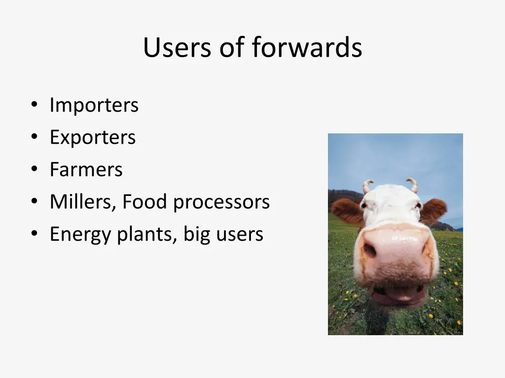 users of forwards