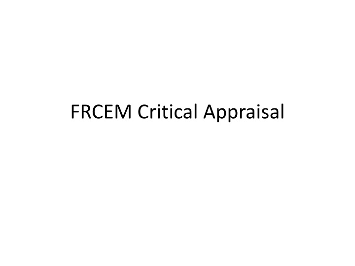 frcem critical appraisal