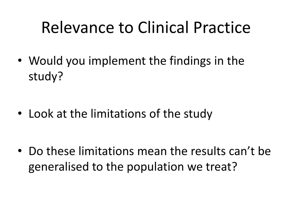 relevance to clinical practice