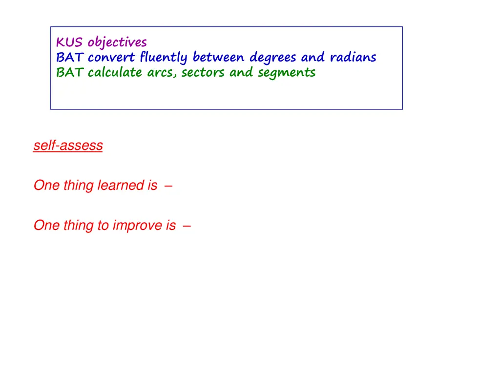 kus objectives bat convert fluently between