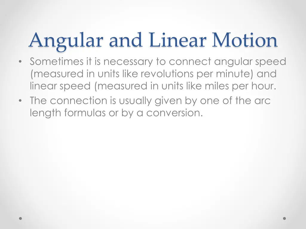 angular and linear motion sometimes