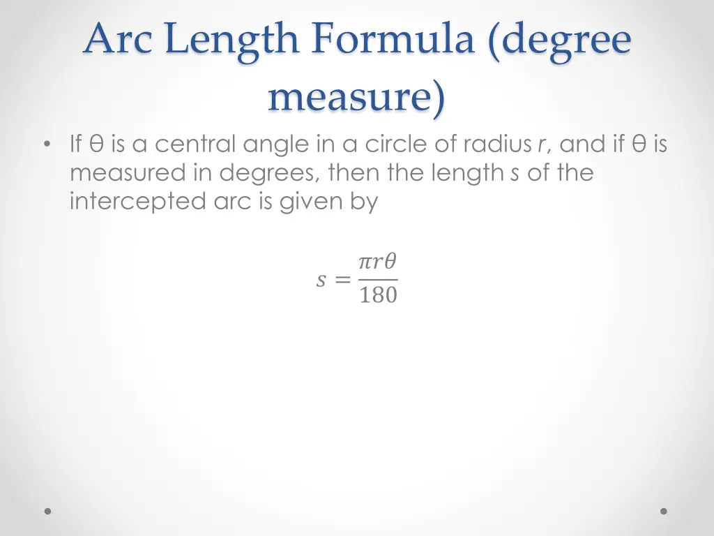 arc length formula degree measure if is a central