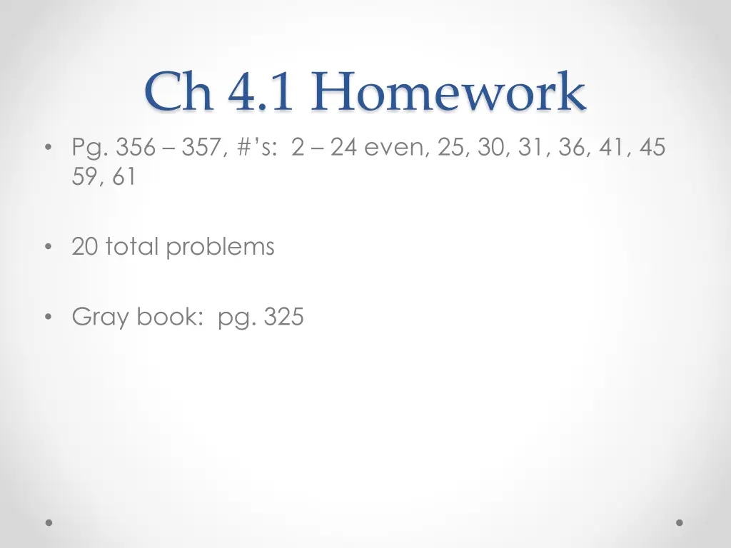 ch 4 1 homework pg 356 357 s 2 24 even