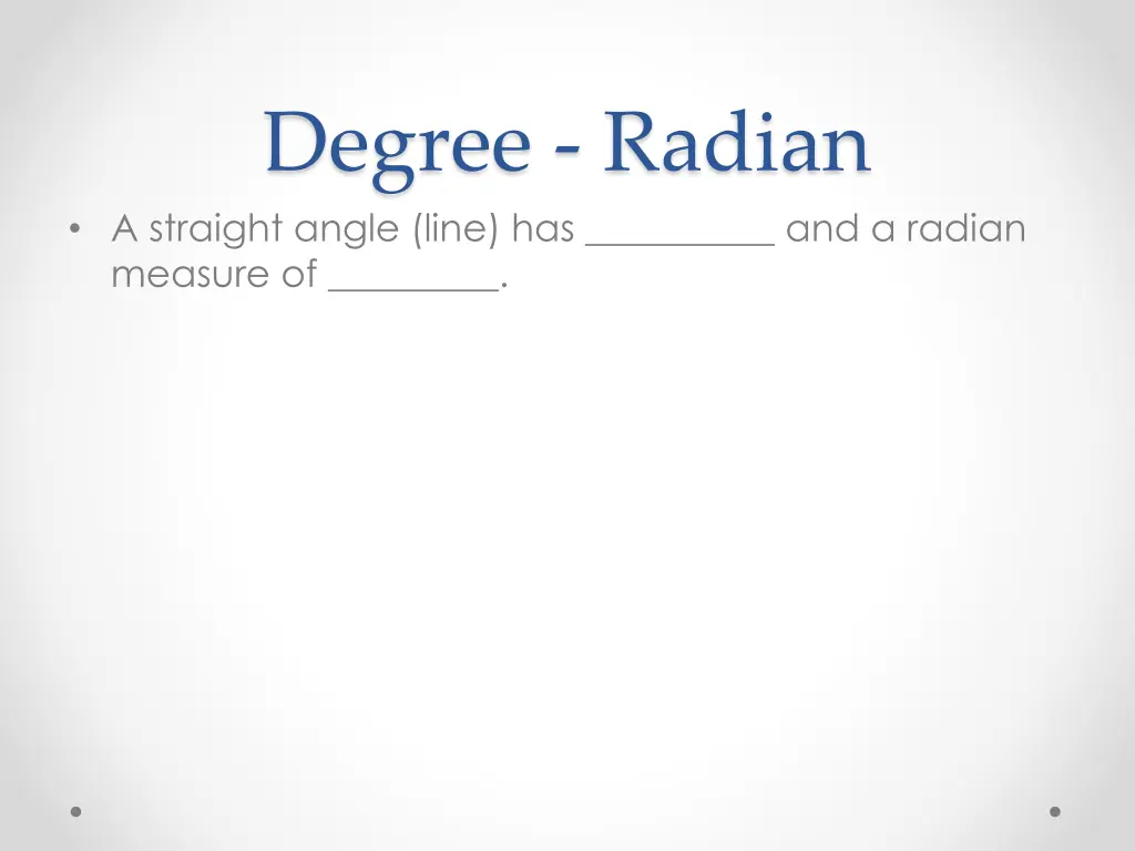 degree radian a straight angle line