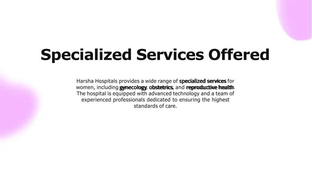 specialized services offered