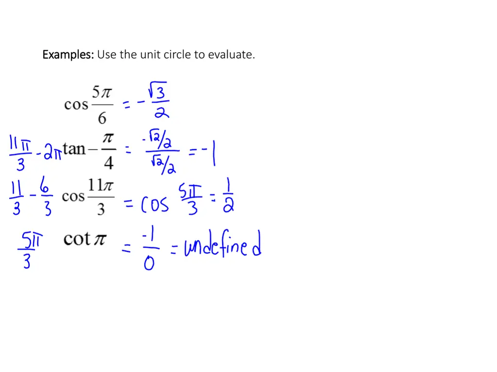 examples examples use the unit circle to evaluate