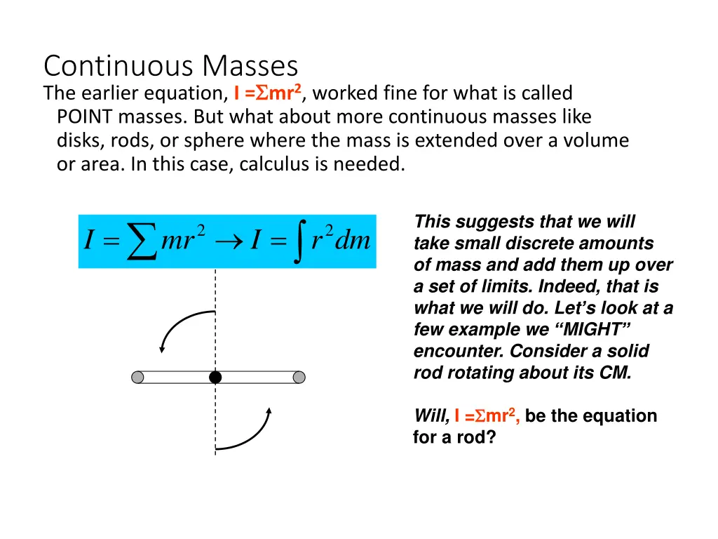 continuous masses the earlier equation