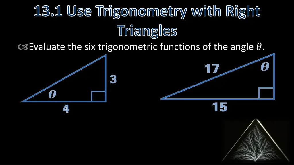 13 1 use trigonometry with right triangles 1