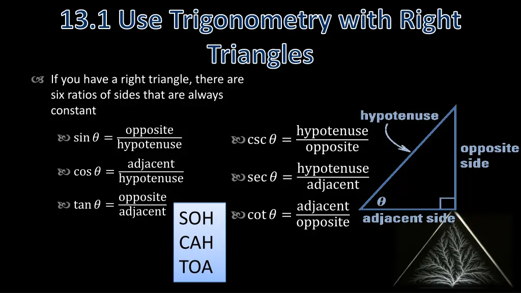 13 1 use trigonometry with right triangles