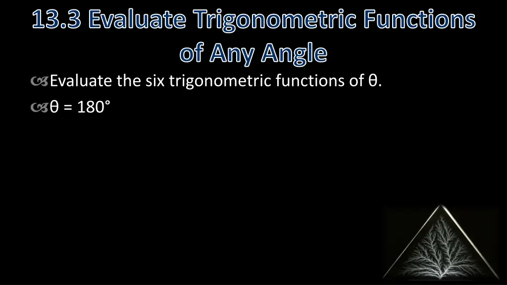 13 3 evaluate trigonometric functions 2