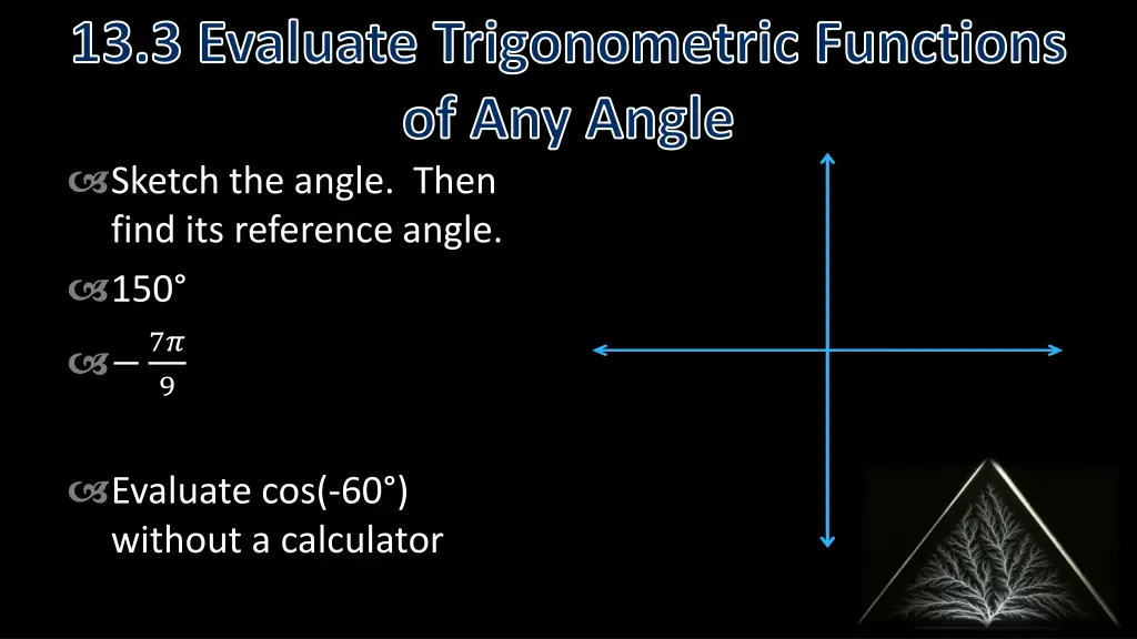 13 3 evaluate trigonometric functions 4