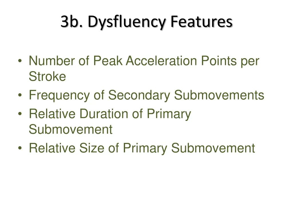 3b dysfluency features