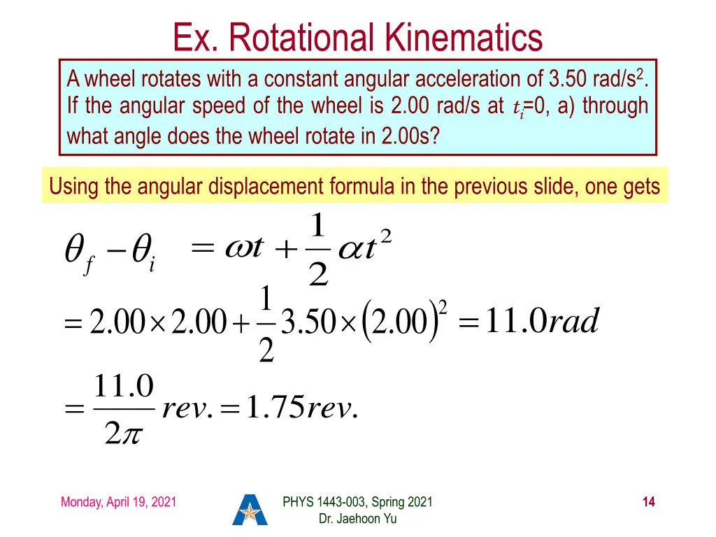 ex rotational kinematics a wheel rotates with