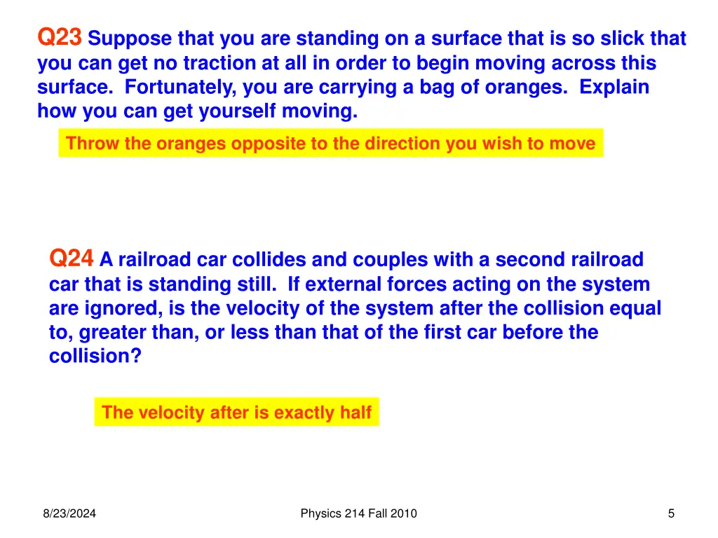 q23 suppose that you are standing on a surface