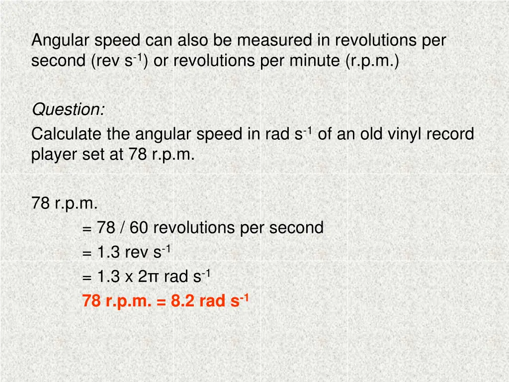 angular speed can also be measured in revolutions