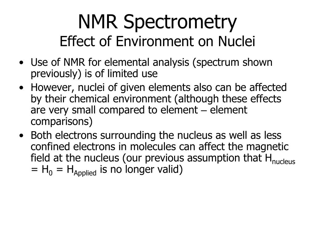 nmr spectrometry effect of environment on nuclei