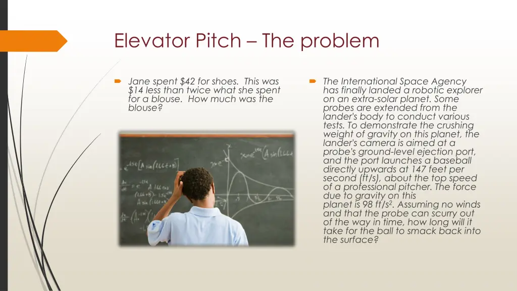 elevator pitch the problem