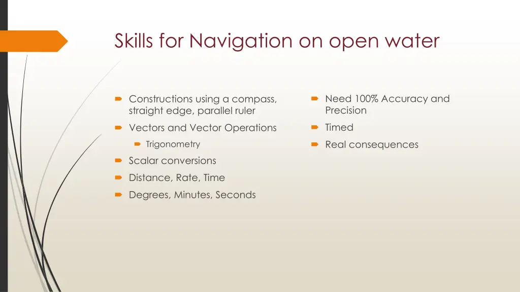 skills for navigation on open water