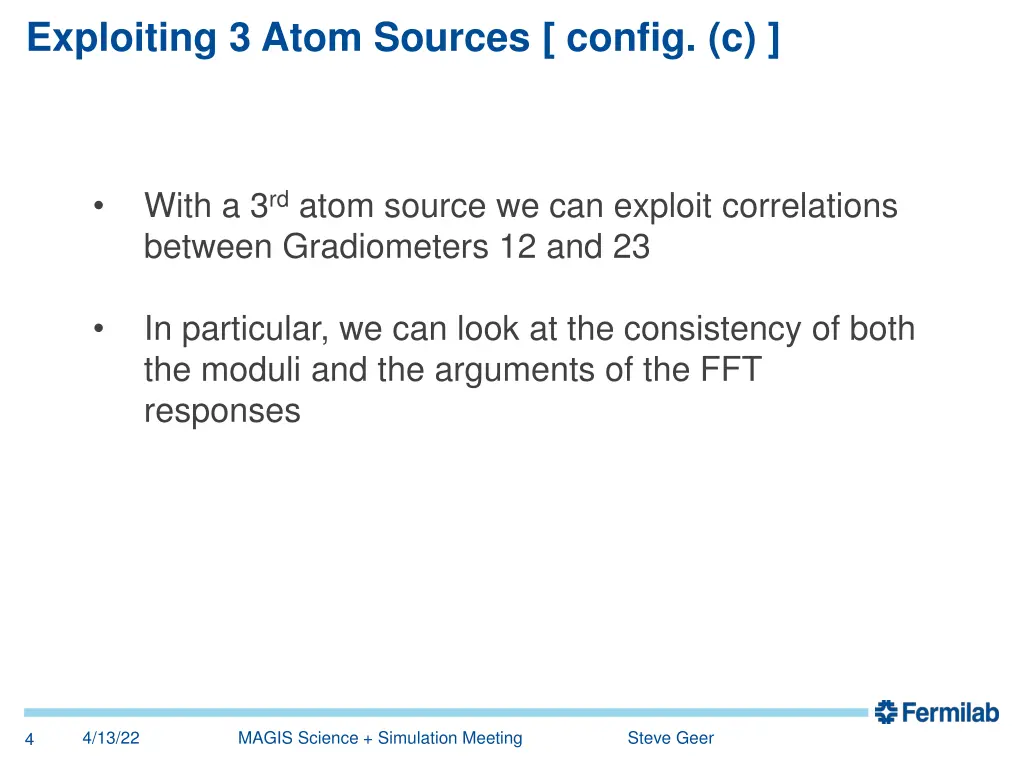 exploiting 3 atom sources config c