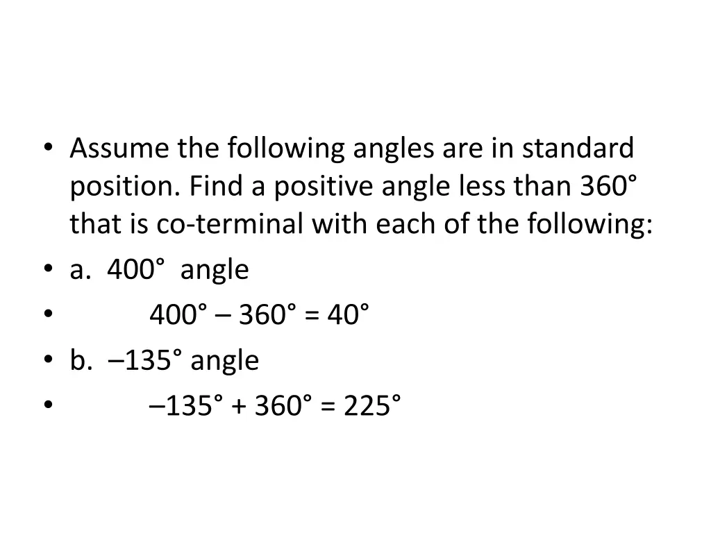 assume the following angles are in standard