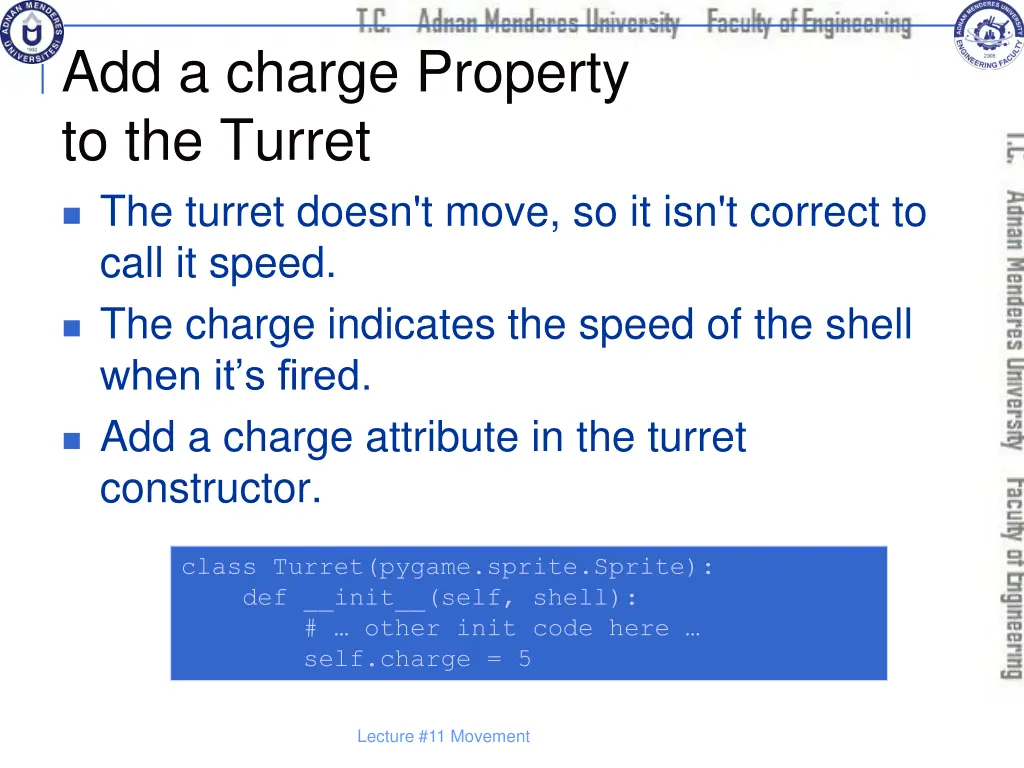 add a charge property to the turret the turret