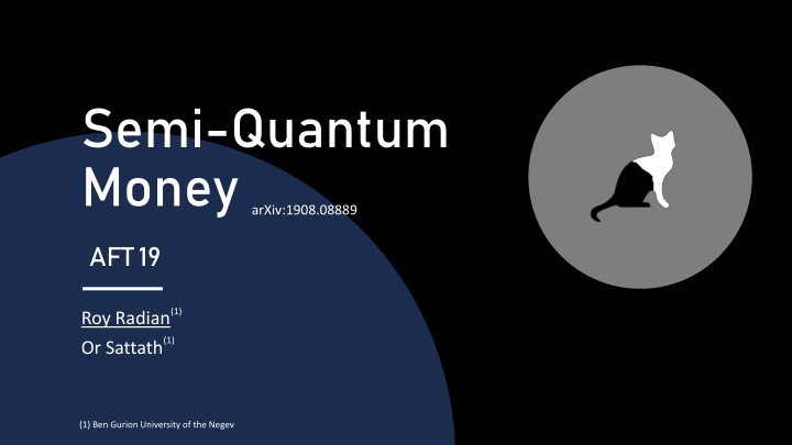 semi quantum money arxiv 1908 08889