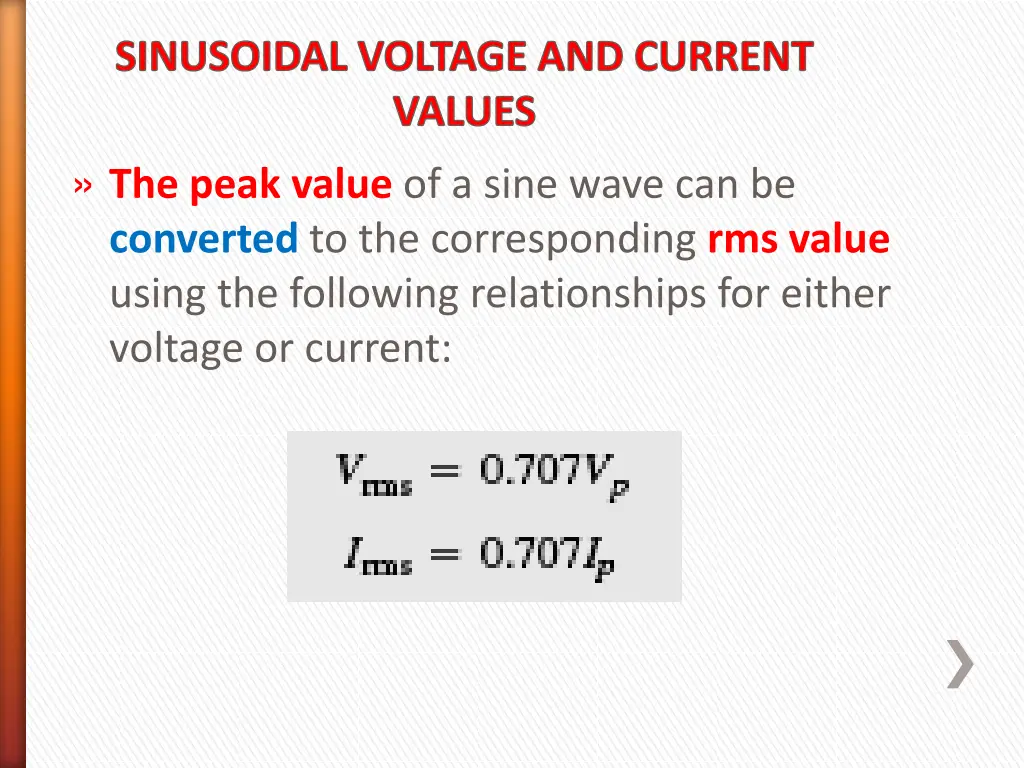 sinusoidal voltage and current values the peak