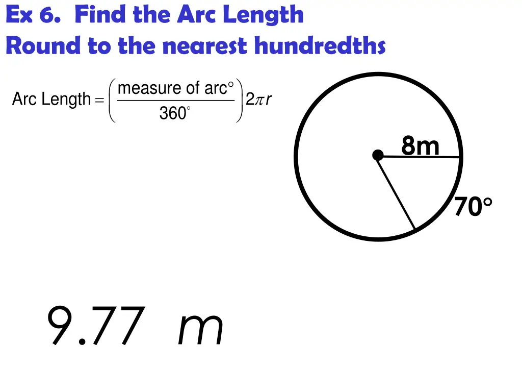 ex 6 find the arc length round to the nearest