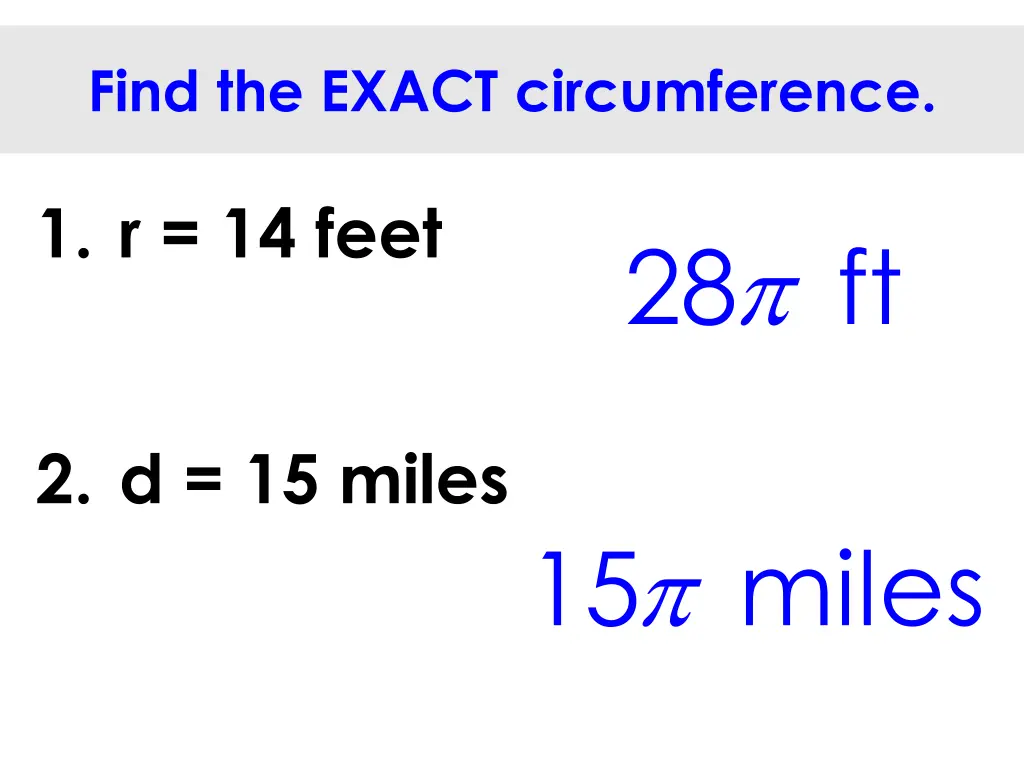 find the exact circumference