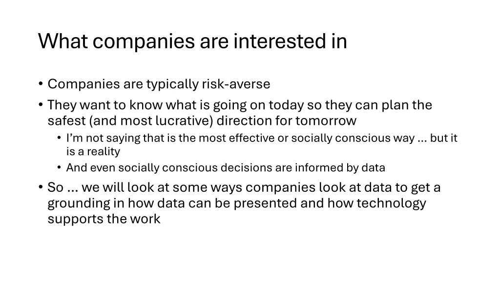 what companies are interested in