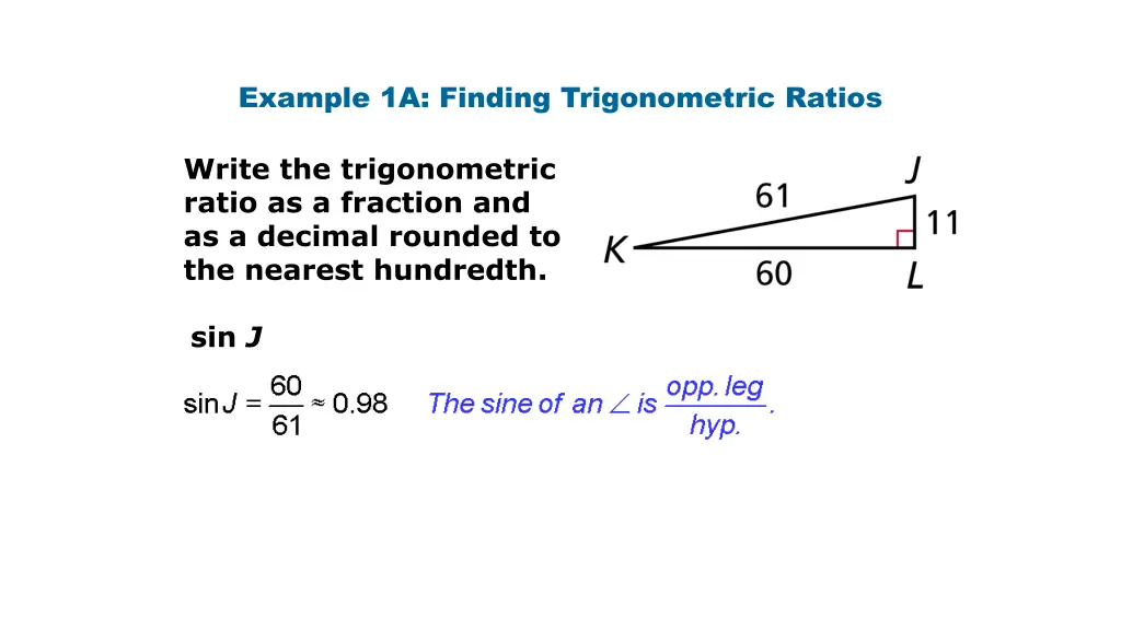 example 1a finding trigonometric ratios